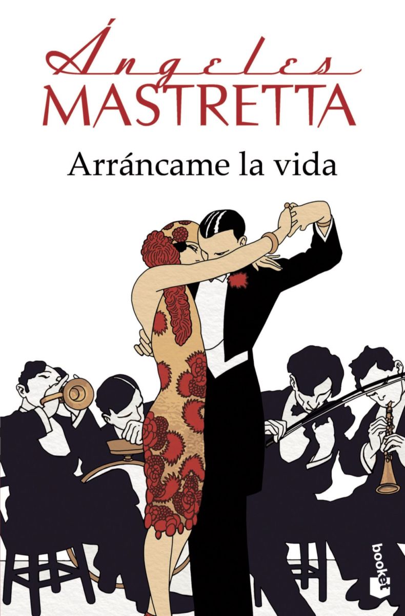 Arráncame la vida de Ángeles Mastretta
