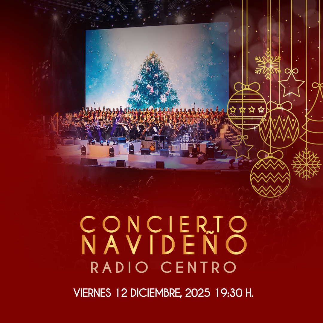 concierto navideño radio centro 2025